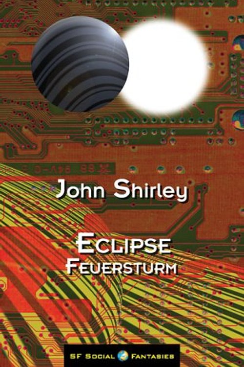 Cover Art for 9783886193400, Eclipse by John Shirley