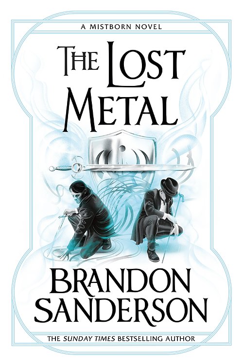Cover Art for 9781473215290, The Lost Metal by Brandon Sanderson