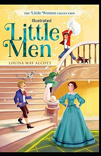 Cover Art for 9798695807714, Little Men Illustrated by Louisa May Alcott