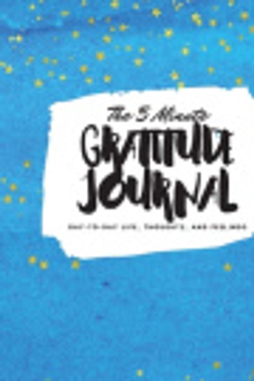 Cover Art for 9781222253290, The 5 Minute Gratitude Journal by Sheba Blake