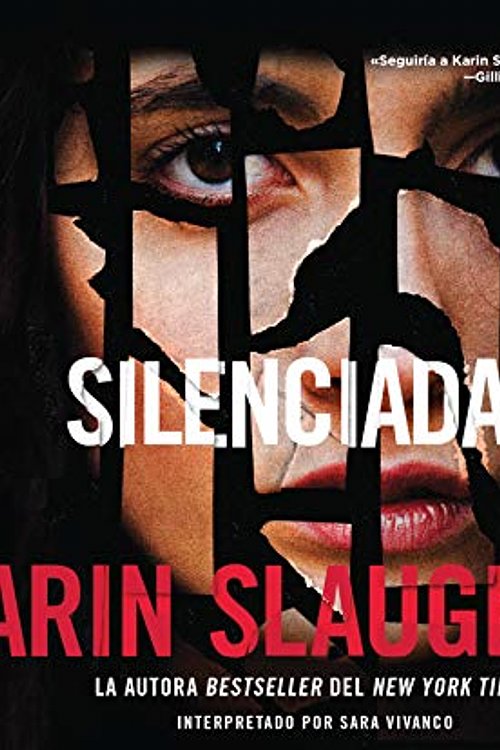 Cover Art for 9780063034686, Silenciadas (the Silent Wife) by Karin Slaughter
