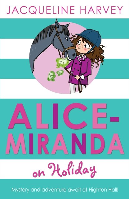 Cover Art for 9781849416306, Alice-Miranda on Holiday by Jacqueline Harvey