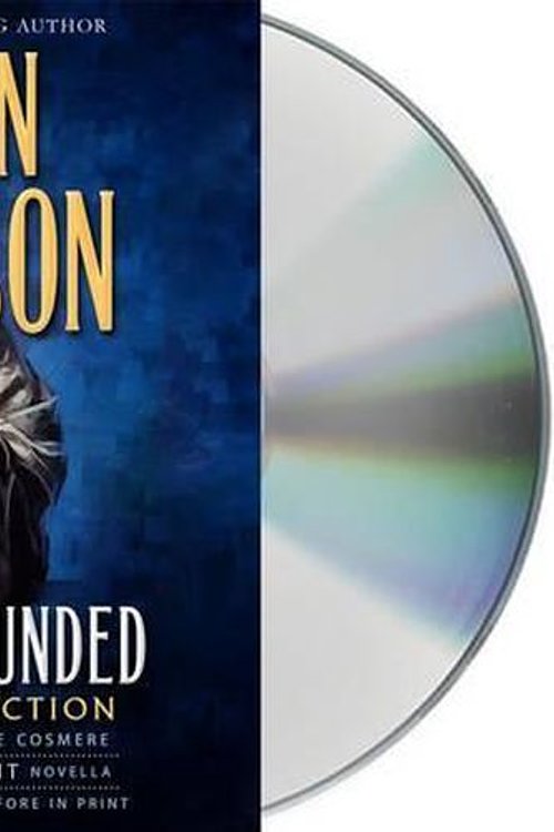 Cover Art for 9781427280626, Arcanum Unbounded: The Cosmere Collection by Brandon Sanderson