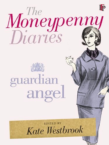 Cover Art for B015CYJM6Q, The Moneypenny Diaries: Guardian Angel by Kate Westbrook, Samantha Weinberg