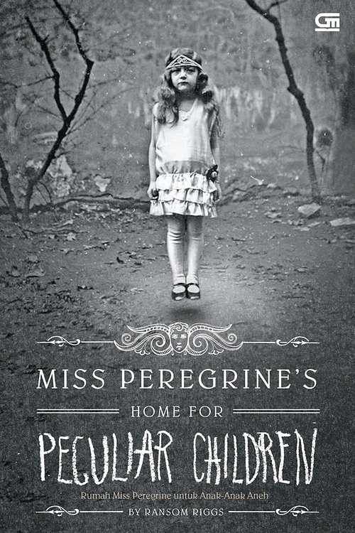 Cover Art for 9786020333885, Miss Peregrine’s Home For Peculiar Children - Rumah Miss Peregrine Untuk Anak-Anak Aneh by Ransom Riggs