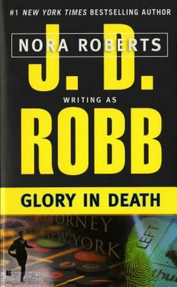 Cover Art for 9780425150986, Glory in Death by J. D. Robb