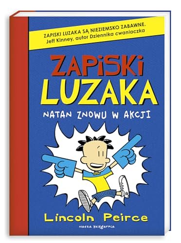 Cover Art for 9788310122094, Zapiski luzaka Natan znowu w akcji by Peirce Lincoln