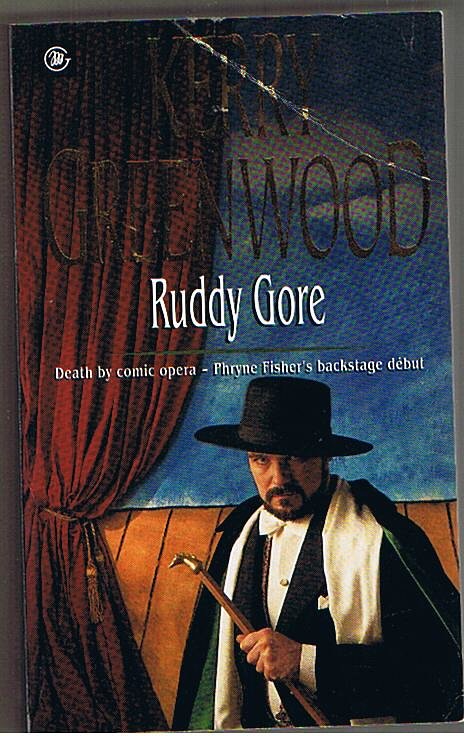 Cover Art for 9780869143629, Ruddy Gore by Kerry Greenwood