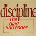 Cover Art for 9780800751951, Discipline, the Glad Surrender by Elisabeth Elliot