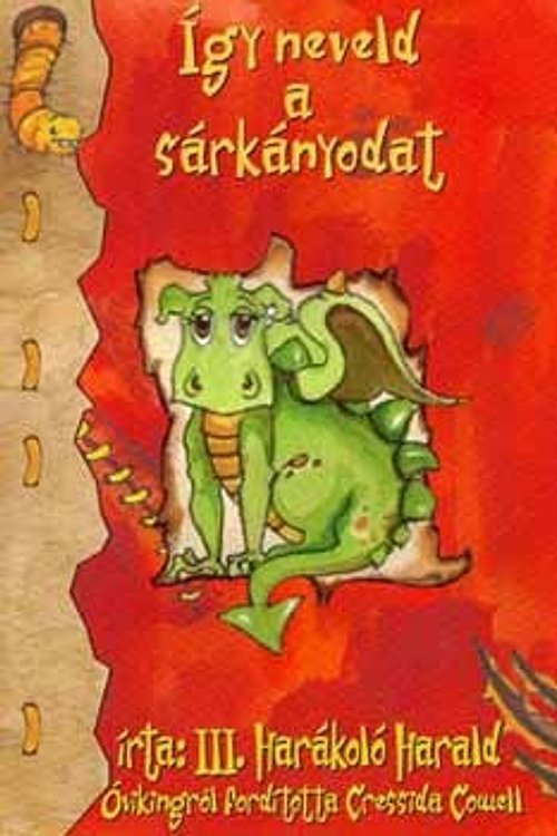 Cover Art for 9789636287160, Így neveld a sárkányodat by Cressida Cowell