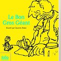 Cover Art for 9782070655533, Le Bon Gros Geant (Edition Collector) by Roald Dahl