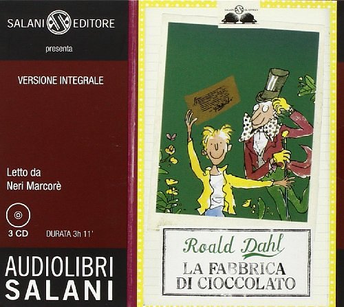 Cover Art for 9788862562539, La fabbrica di cioccolato. Audiolibro. 3 CD Audio by Roald Dahl