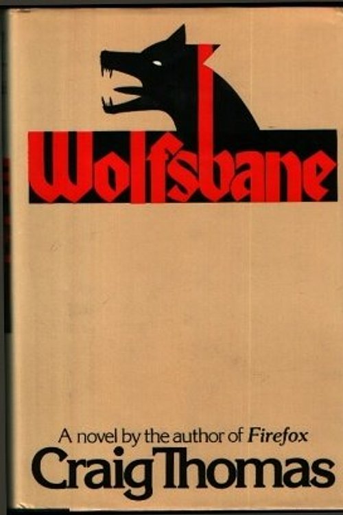 Cover Art for 9780030224669, Wolfsbane by Craig Thomas