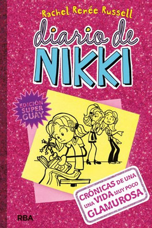 Cover Art for 9788427211636, Diario de Nikki 1: Cronicas de una Vida Muy Poco Glamurosa (Diario de Nikki / Dork Diaries) by Rachel Renee Russell