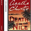 Cover Art for 8601409992495, By Agatha Christie Death on the Nile: Complete & Unabridged (Unabridged edition) [Audio CD] by Agatha Christie