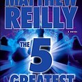 Cover Art for 9781416577577, The Five Greatest Warriors: A Novel by Matthew Reilly