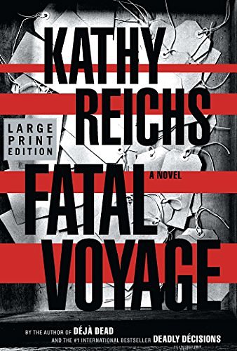 Cover Art for 9780743230353, Fatal Voyage by Kathy Reichs