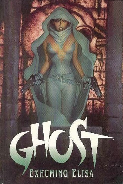 Cover Art for 9781569712726, Ghost: Exhuming Elisa by Eric Luke