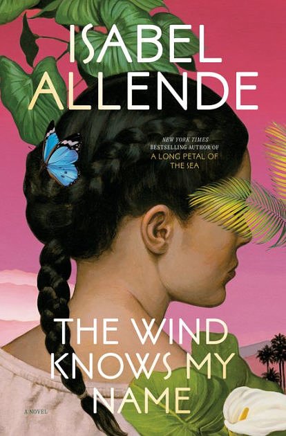 Cover Art for 9780593598115, The Wind Knows My Name by Isabel Allende