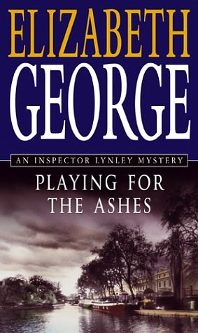 Cover Art for 9780553815429, Playing for the Ashes by Elizabeth George