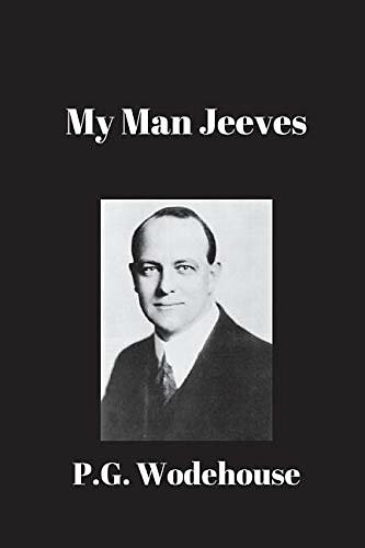 Cover Art for 9781538002650, My Man Jeeves by P G. Wodehouse