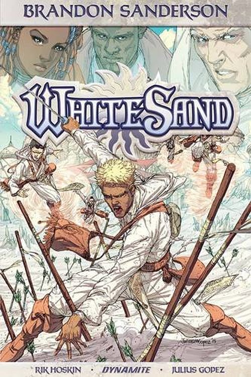 Cover Art for 9781524102555, BRANDON SANDERSON WHITE SAND 01 SGN ED by Brandon Sanderson, Rik Hoskin