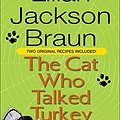 Cover Art for 9780756952709, The Cat Who Talked Turkey by Lilian Jackson Braun