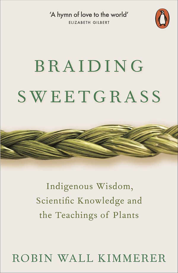 Cover Art for 9780141991955, Braiding Sweetgrass by Robin Wall Kimmerer