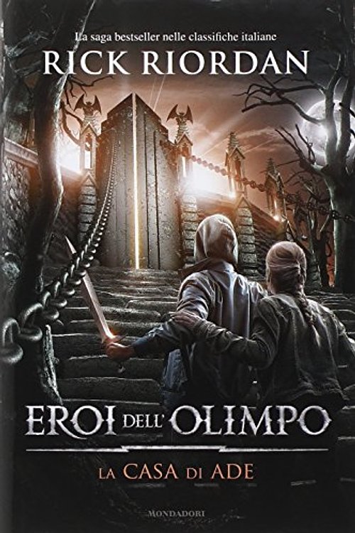 Cover Art for 9788804644460, La casa di Ade. Eroi dell'Olimpo by Rick Riordan