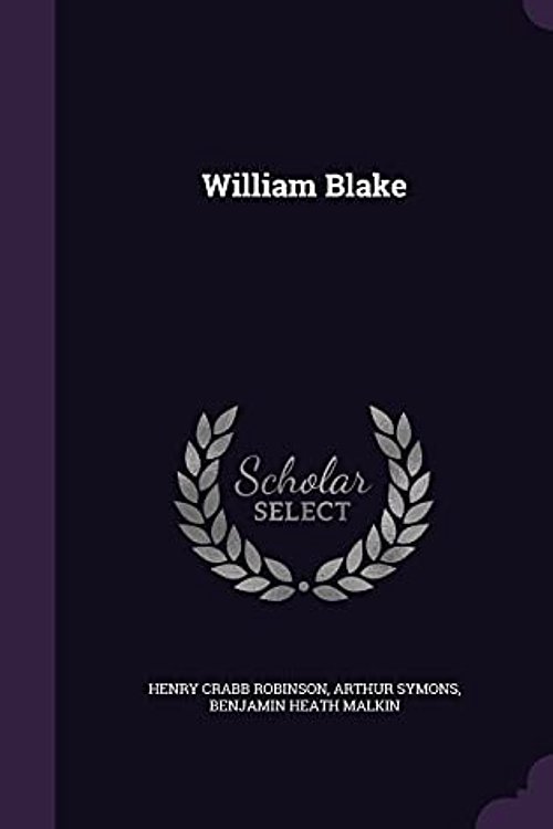 Cover Art for 9781357228163, William Blake by Arthur Symons