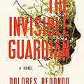 Cover Art for 9781511374002, The Invisible Guardian by Dolores Redondo