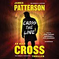 Cover Art for B01K3F4HJ6, Cross the Line by James Patterson