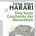 Cover Art for 9783570552698, Eine kurze Geschichte der Menschheit by Yuval Noah Harari