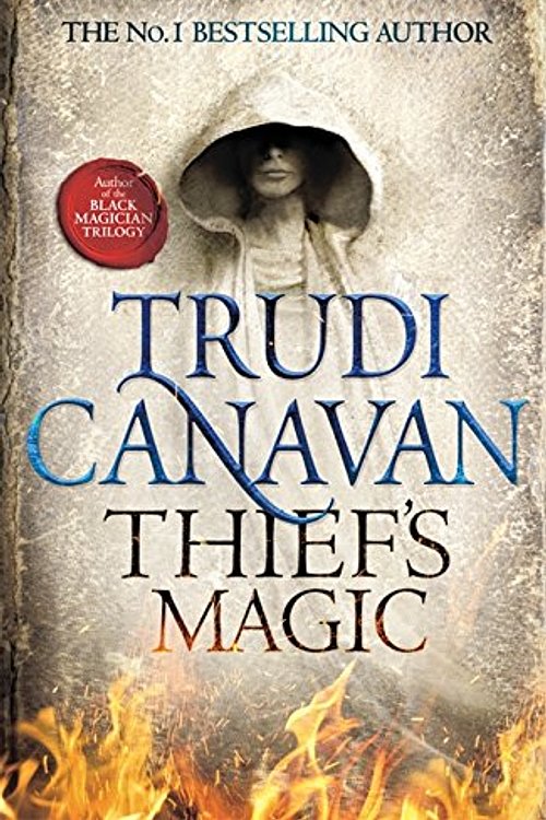 Cover Art for 9780356501109, Thief’s Magic by Trudi Canavan