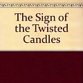 Cover Art for 9780685018330, The Sign of the Twisted Candles by Carolyn Keene