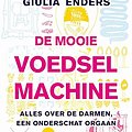 Cover Art for 9789024565863, De charme van je darmen by Giulia Enders