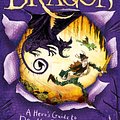 Cover Art for 9781444941210, How to Train Your Dragon: A Hero's Guide to Deadly Dragons: Book 6 by Cressida Cowell