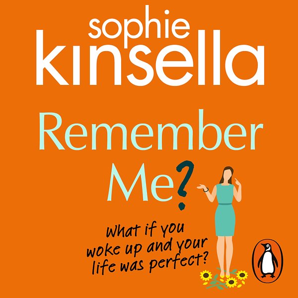 Cover Art for 9781407003689, Remember Me? by Sophie Kinsella, Sally Phillips