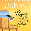 Cover Art for 9781489276810, Flying the Nest by Rachael Johns