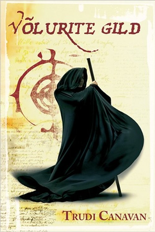Cover Art for 9789949425518, Võlurite gild by Trudi Canavan