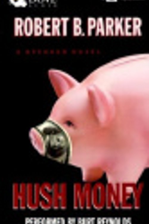 Cover Art for 9780787118983, Hush Money by Robert B. Parker