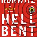 Cover Art for 9781250185006, Hellbent: An Orphan X Novel (Evan Smoak) by Gregg Hurwitz