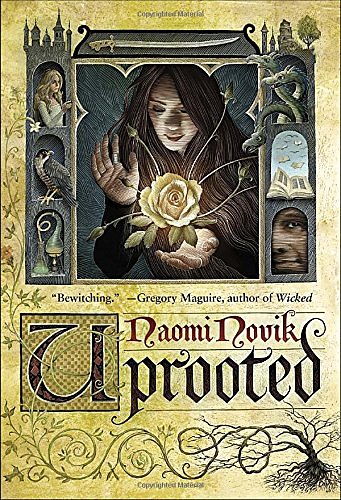 Cover Art for 9780804179034, Uprooted by Naomi Novik