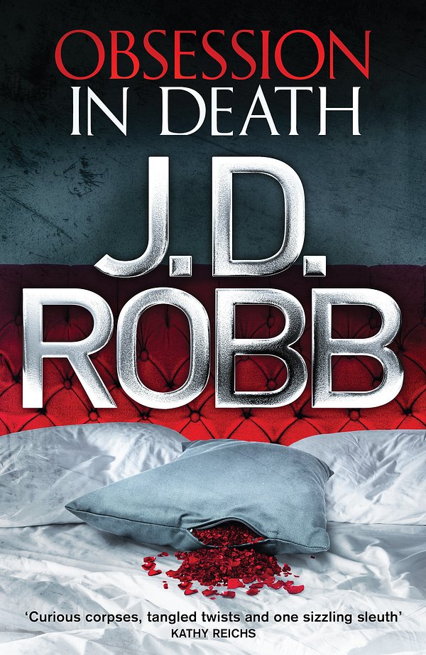 Cover Art for 9780349403649, Obsession in Death: 40 by J. D. Robb