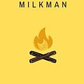 Cover Art for 9798726057835, MILKMAN: – December 1, 2018 by Anna A Novel Burns