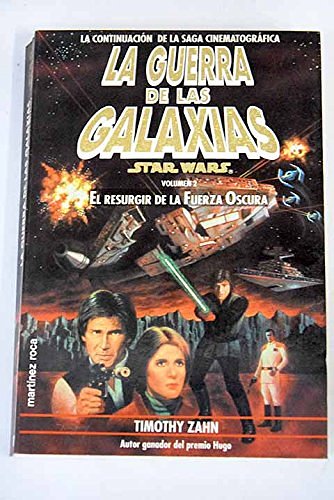 Cover Art for 9788427017269, El resurgir de la Fuerza Oscura by Timothy Zahn