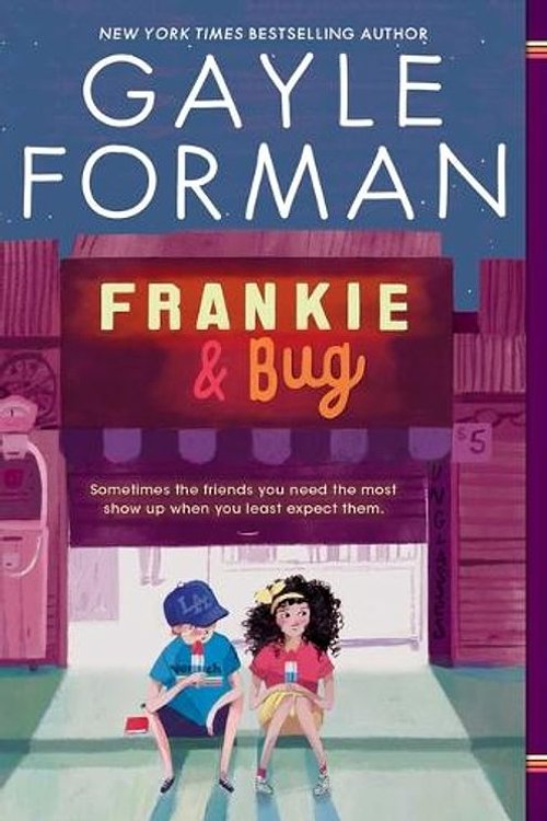 Cover Art for 9781534482548, Frankie & Bug by Gayle Forman