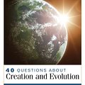 Cover Art for 9780825429415, 40 Questions About Creation and Evolution by Kenneth Keathley