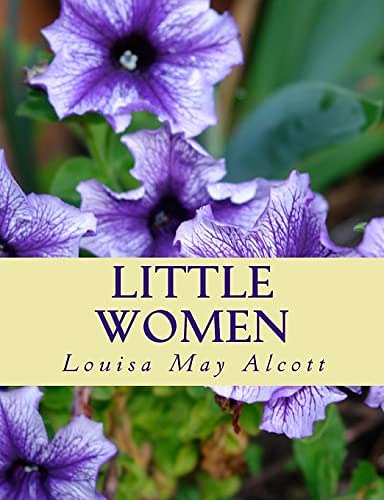 Cover Art for 9781484982761, Little Women (Summit Classic Collector Editions) (Annotated) by Louisa May Alcott