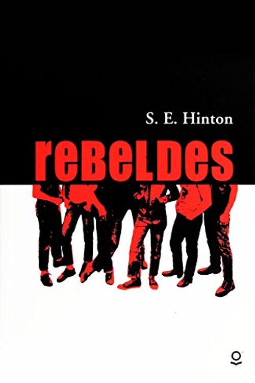 Cover Art for 9786070131011, REBELDES / 2 ED. by Susan E. Hinton